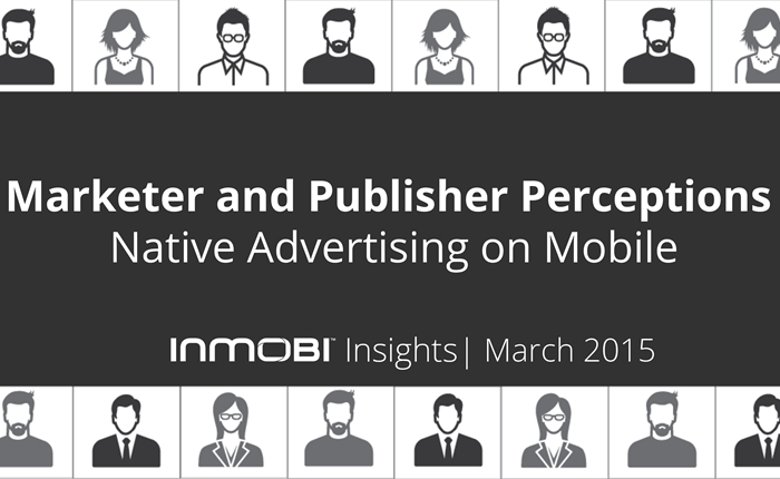 InMobi Native Advertising on Mobile Perceptions Study 2015-page-001-higlight