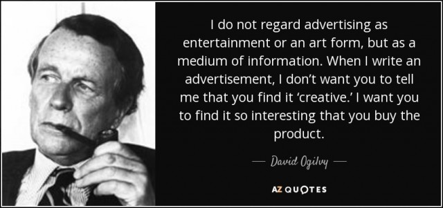 quote-i-do-not-regard-advertising-as-entertainment-or-an-art-form-but-as-a-medium-of-information-david-ogilvy-68-40-09